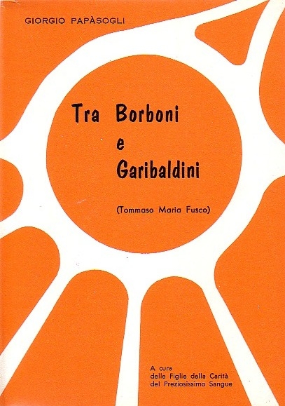 Tra borboni e garibaldini